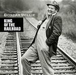 Boxcar Willie - King Of The Railroad